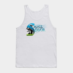 Small Favor Tank Top